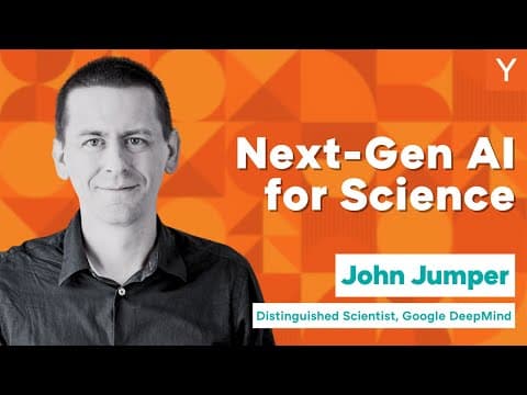 John Jumper: AlphaFold and the Future of Science
