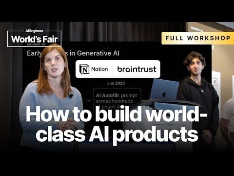 How to build world-class AI products — Sarah Sachs (AI lead @ Notion) & Carlos Esteban (Braintrust)