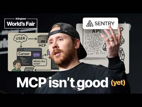 MCP Is Not Good Yet — David Cramer, Sentry