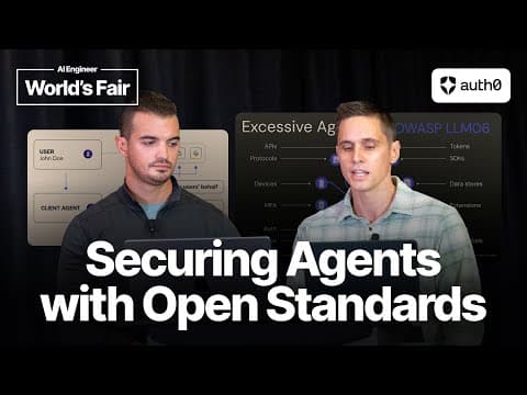 Securing Agents with Open Standards — Bobby Tiernay and Kam Sween, Auth0