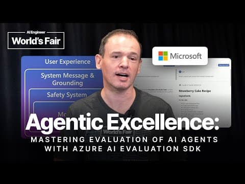 Agentic Excellence: Mastering AI Agent Evals w/ Azure AI Evaluation SDK — Cedric Vidal, Microsoft