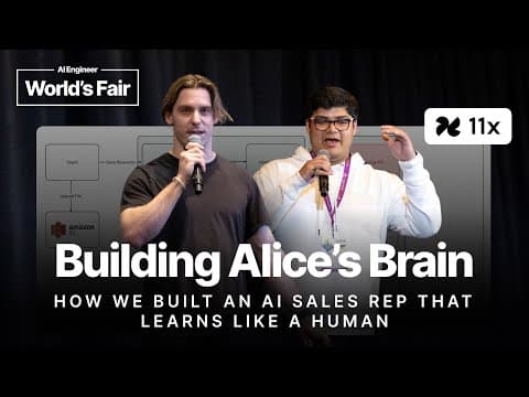 Building Alice’s Brain: an AI Sales Rep that Learns Like a Human - Sherwood & Satwik, 11x