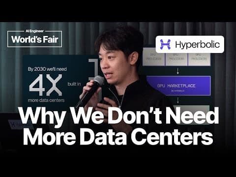Why We Don’t Need More Data Centers - Dr. Jasper Zhang, Hyperbolic