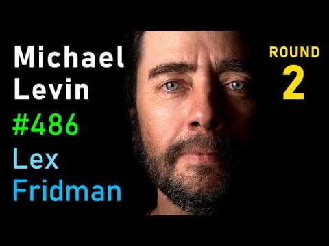 Michael Levin: Reality is an Illusion - Alien Intelligence, Biology, Life | Lex Fridman Podcast #486