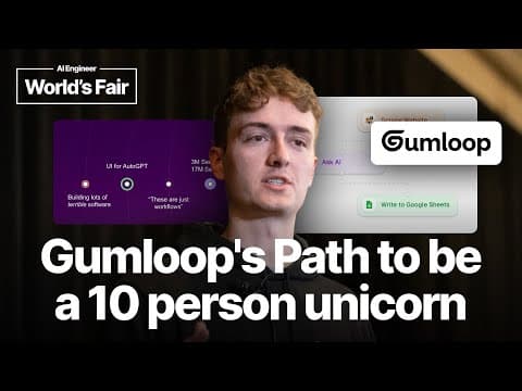 Building a 10 person unicorn - Max Brodeur-Urbas, Gumloop