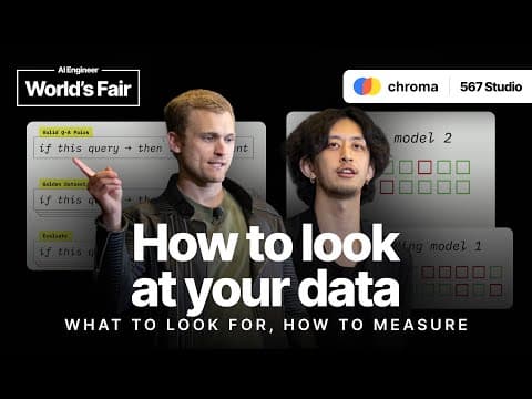 How to look at your data — Jeff Huber (Choma) + Jason Liu (567)