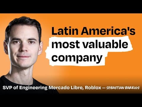 Mercado Libre: 18k engineers, 30k deploys a day, & their own fleet of planes | Sebastian Barrios