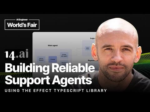 Building Reliable Support Agents Using the Effect Typescript Library - Michael Fester