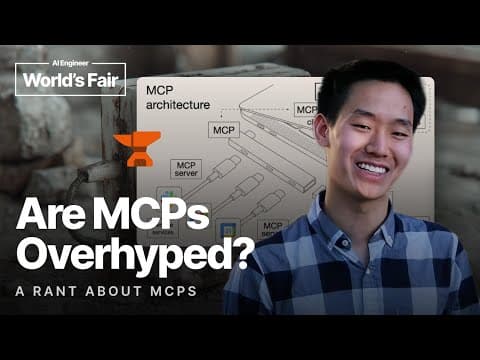 Are MCPs Overhyped? A Rant about MCPs — Henry Mao, Smithery