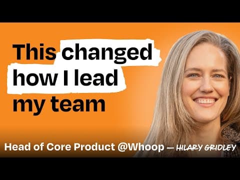 How to build a team that can “take a punch” | Hilary Gridley (Head of Core Product, Whoop)